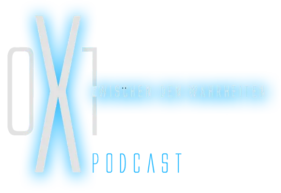 0X1 DER ÜBERSINNLICHE PODCAST 0X1 DER ÜBERSINNLICHE PODCAST